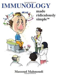 Immunology Made Ridiculously Simple 1st Edition