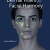 Dermal Fillers for Facial Harmony (pdf)