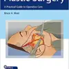 Plastic Surgery: A Practical Guide to Operative Care original pdf