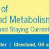 Cleveland Clinic Intensive Review of Endocrinology and Metabolism 2023