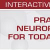 USCAP Practical Neuropathology for Today’s Practice – Interactive Microscopy 2019