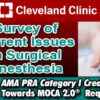 Cleveland Clinic Survey Of Current Issues In Surgical Anesthesia 2024