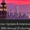 Columbia University Irving Medical Center 30th Annual Internal Medicine Update & Intensive Review 2024