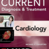 Current Diagnosis & Treatment Cardiology, 6th Edition (Current Diagnosis And Treatment Cardiology) (Original PDF From Publisher)
