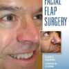 Facial Flaps Surgery (Original PDF From Publisher)