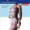 Flaps: Practical Reconstructive Surgery (Videos Only)