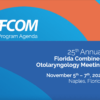 Florida Combined Otolaryngology 25th Annual Meeting 2021