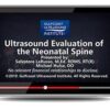 Gulfcoast: Ultrasound Evaluation of the Neonatal Spine