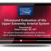 Gulfcoast: Ultrasound Evaluation of the Upper Extremity Arterial System