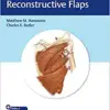 Handbook Of Reconstructive Flaps (EPUB)