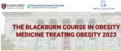 Harvard The Blackburn Course in Obesity Medicine Treating Obesity (Course 2023)