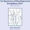 Johns Hopkins The Spectrum of Developmental Disabilities XLV The First Year 2024