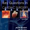 Key Questions in Cardiac Surgery (Key Questions, 4) 2nd Edition