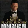 Male Aesthetic Plastic Surgery (PDF)