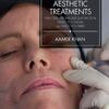 Regenerative Medicine In Aesthetic Treatments: Stem Cells, Stromal Vascular Fraction, Platelet Rich Plasma, And Platelet Rich Fibrin (Original PDF From Publisher)