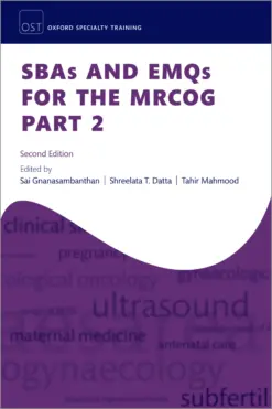 SBAs And EMQs For The MRCOG: Part 2, 2nd Edition (Original PDF From Publisher)