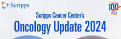 Scripps MD Anderson Cancer Center Oncology Update 2024