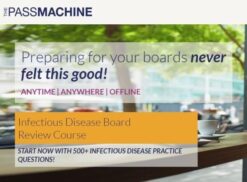 The Pass Machine Infectious Disease Board Review Course (Videos+PDFs)