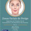 Zonas Faciais De Perigo (Original PDF From Publisher)