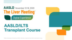 2020 AASLD/ILTS Transplant Course: Optimization of Transplant Care