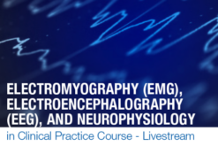 Electromyography (EMG), Electroencephalography (EEG), and Neurophysiology in Clinical Practice – MayoClinic