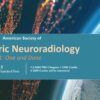 3rd Annual Scientific Meeting of the American Society of Pediatric Neuroradiology 2021