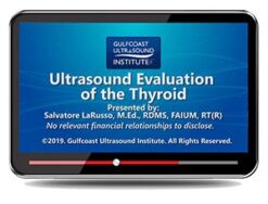 Gulfcoast: Ultrasound Evaluation of the Thyroid