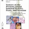 Tumors of the Prostate Gland, Seminal Vesicles, Penis, and Scrotum (AFIP Atlas of Tumor and Non-Tumor Pathology, Series 5, Fascicle 2) (Original PDF from Publisher)