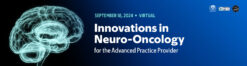 Memorial Sloan Kettering Cancer Center Innovations in Neuro-Oncology for the Advanced Practice Provider 2024