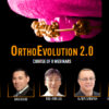 OHI-S OrthoEvolution 2.0 Course of 8 Webinars