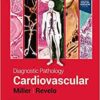 Diagnostic Pathology: Cardiovascular, 3rd edition (Original PDF from Publisher)