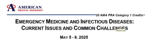 Emergency Medicine and Infectious Diseases: Current Issues and Common Challenges 2025