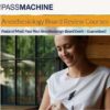 The Passmachine Anesthesiology BASIC Board Review Course 2017