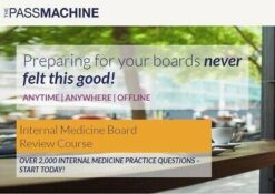 The Passmachine Internal Medicine Board Review 2018
