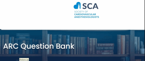 2025 Society of Cardiovascular Anesthesiologists ARC Question Bank