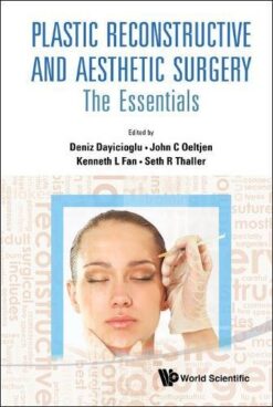 Plastic Reconstructive and Aesthetic Surgery