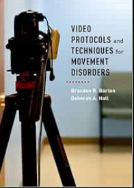 Video Protocols and Techniques for Movement Disorders