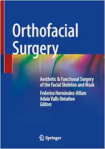 Orthofacial Surgery: Aesthetic & Functional Surgery of the Facial Skeleton and Mask (Original PDF from Publisher)