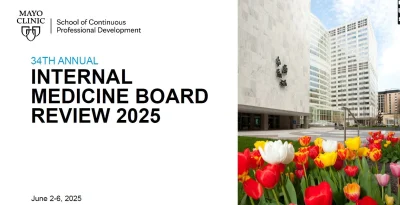 mayo-clinic-34th-annual-internal-medicine-board-review-2025