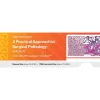 2025 A Practical Approach to Surgical Pathology Volume XI