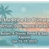 Internal Medicine for Primary Care: Addiction/Gynecology/Neurology/Palliative 2025 (Videos with subtitles + Slides)