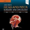 Jatin Shah’s Head and Neck Surgery and Oncology (Original PDF from Publisher)