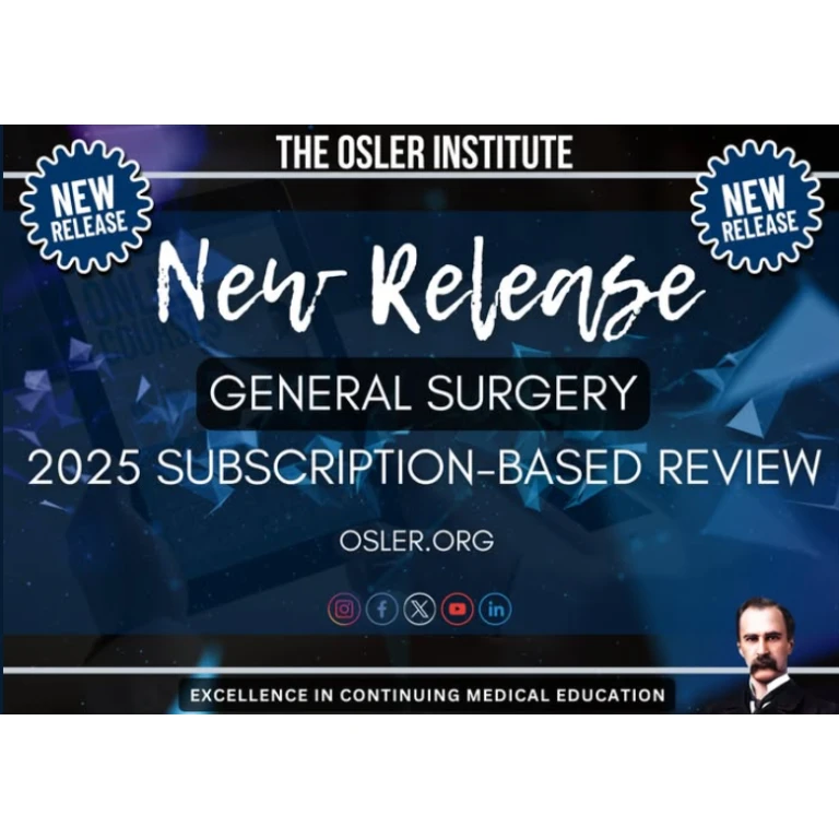 Osler General Surgery Subscription based review 2025