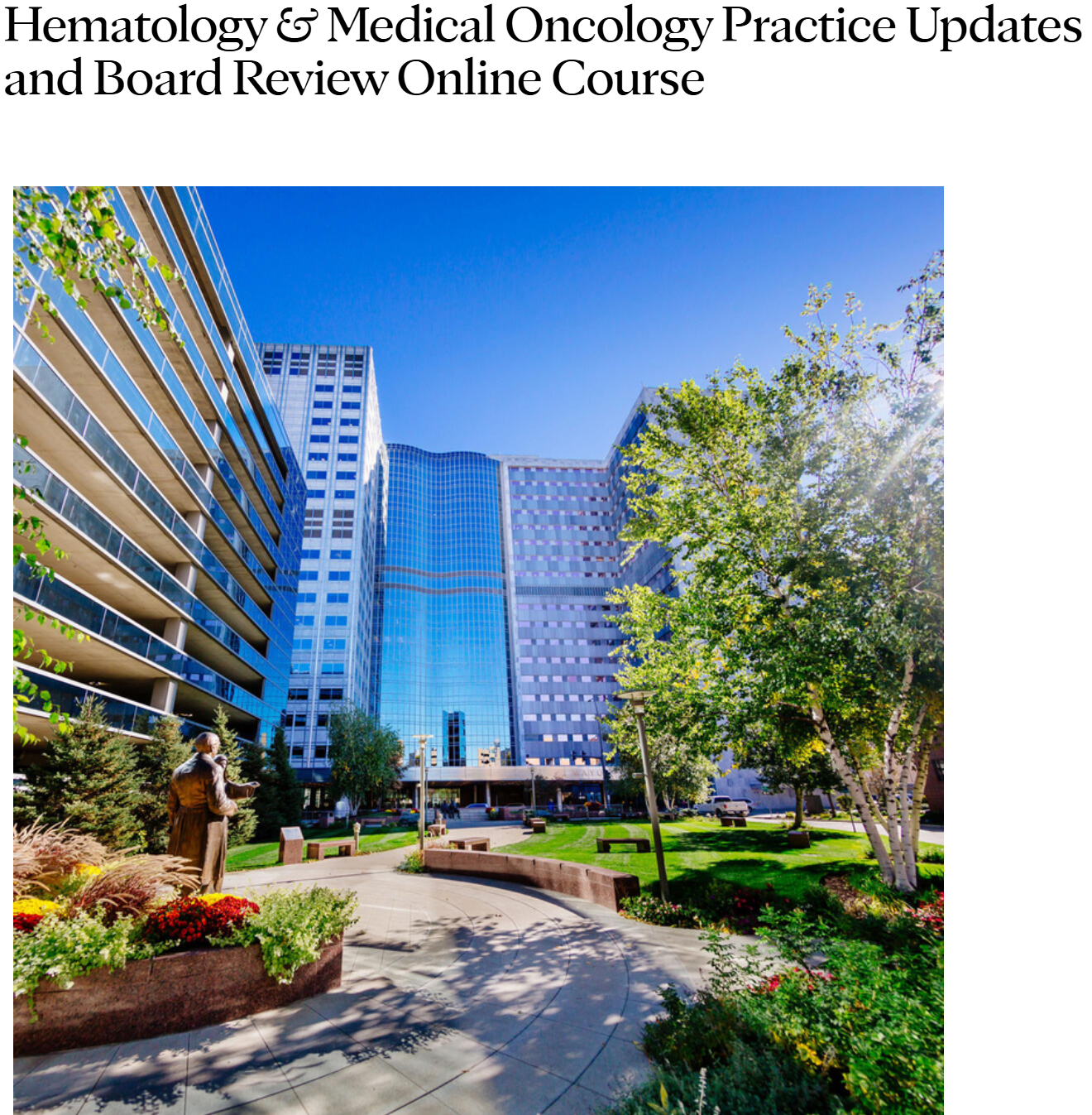 Mayo Clinic Hematology & Medical Oncology Practice Updates and Board Review Online Course 2025