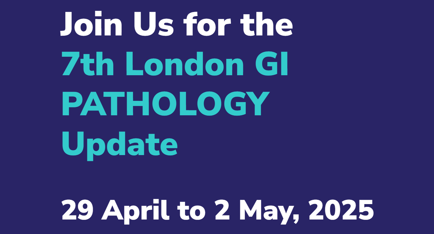 The Royal College of Pathologists 7th London GI Pathology Update 2025
