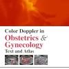 Color Doppler in Obstetrics & Gynecology: Text and Atlas, 2nd edition (Original PDF from Publisher)